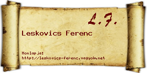 Leskovics Ferenc névjegykártya